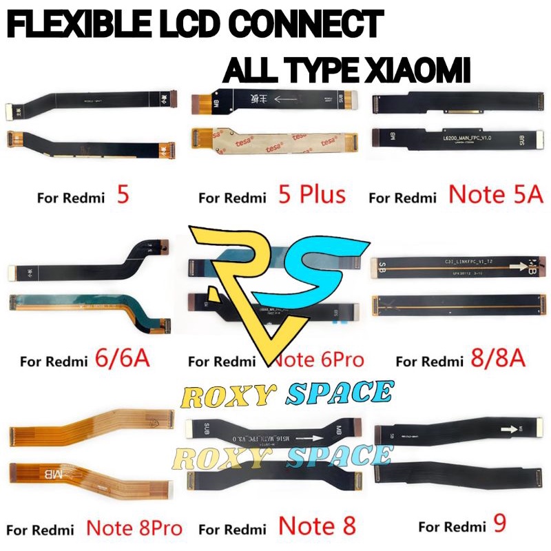 FLEXIBEL FLEXIBLE LCD CONNECT Xiaomi Redmi 9 9A 9C 6 6A 8A Note 10 8 7 6 Pro 5 5A Plus MAIN BOARD ME
