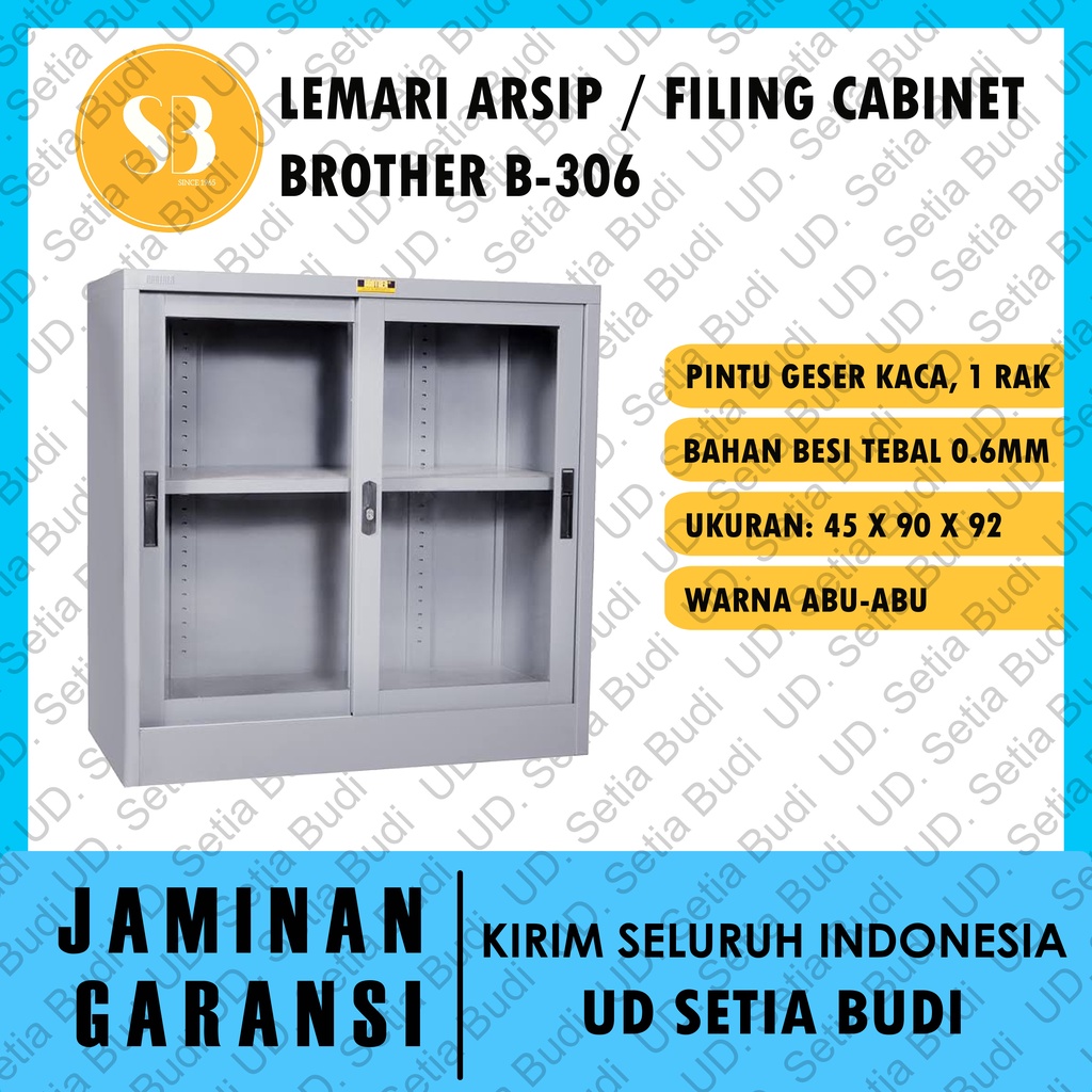 Filing Cabinet Lemari Arsip Besi Brother B-306