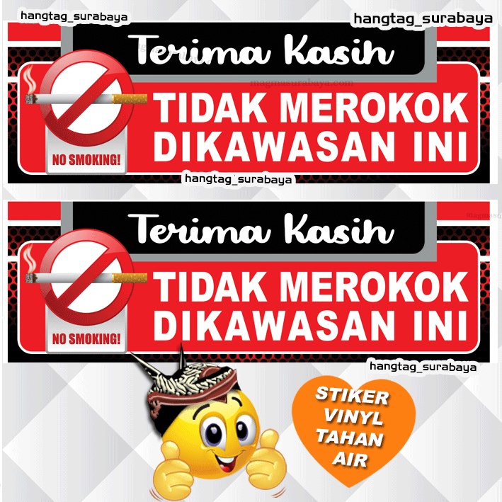 

Stiker No smoking - tidak boleh merokok - terimakasih tidak merokok dikawasan ini