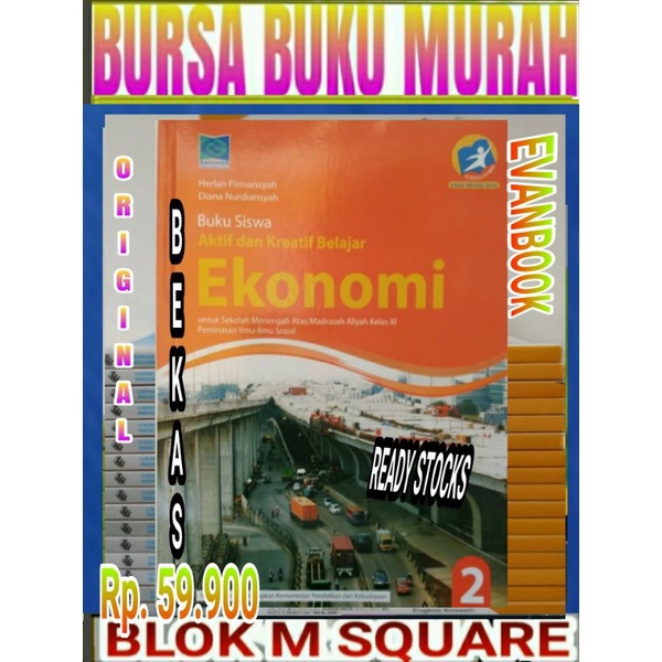 

Buku siswa aktif dan kreatif belajar ekonomi untuk SMA kelas 2 XI 11 kurikulum 2013 edisi revisi grafindo