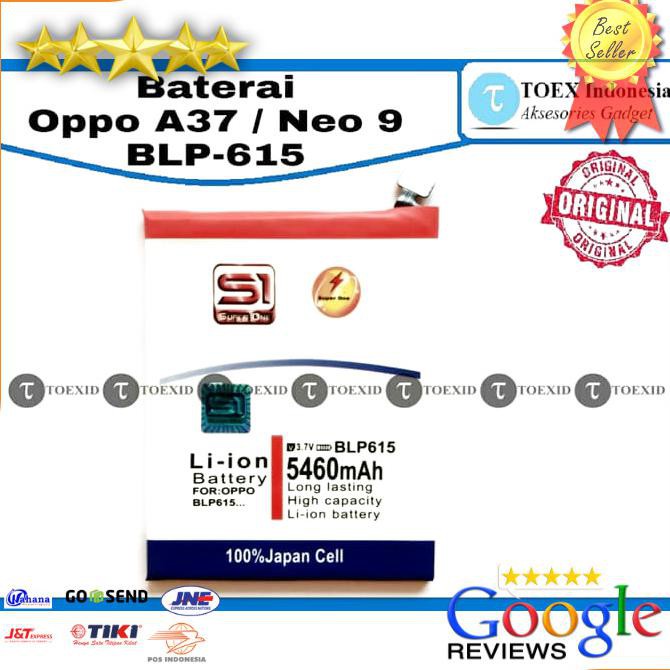 ACC HP BATERAI OPPO A37 NEO 9 BLP615 BATRE DOUBLE POWER IC SUPERONE ORI PANDAWA CELL