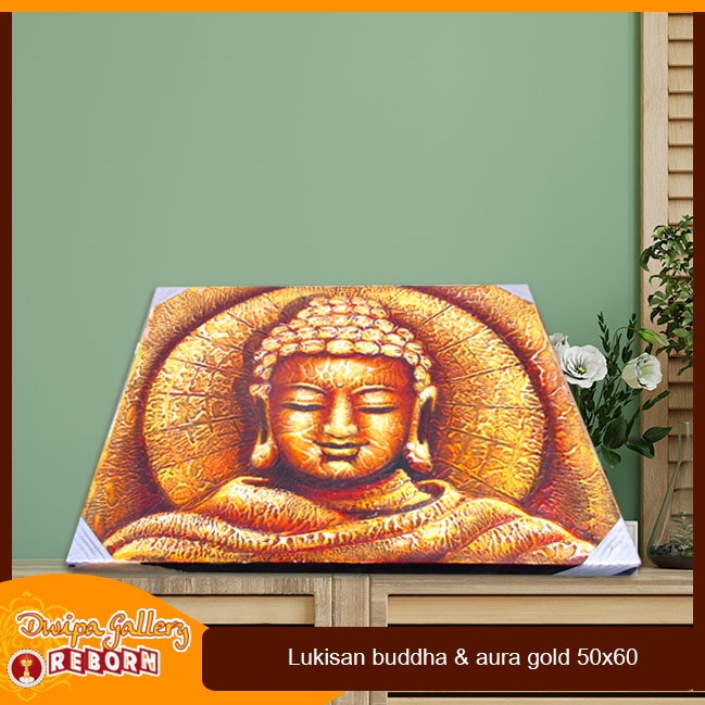 Lukisan Buddha &amp; Aura Gold 50x60