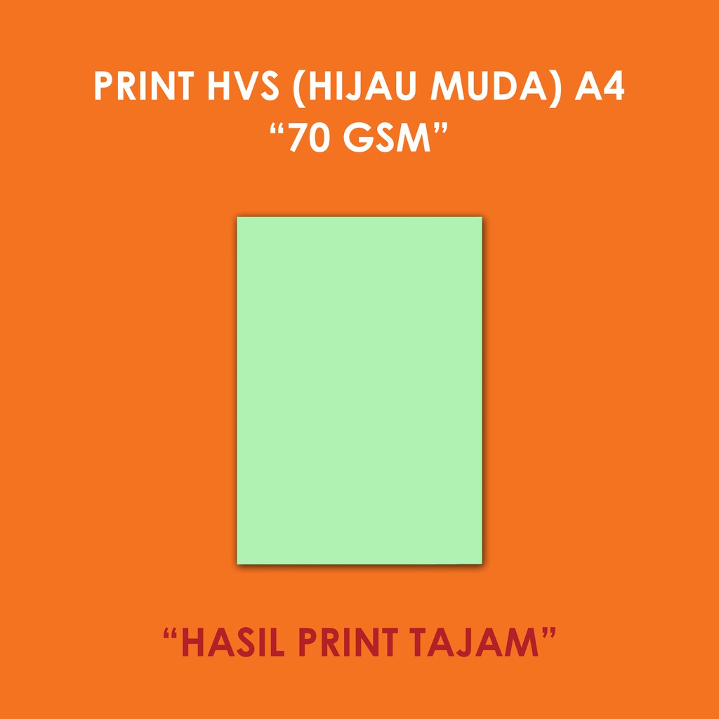 

Jasa Print HVS ( Warna Hijau ) 70 gram "HASIL PRINT TAJAM