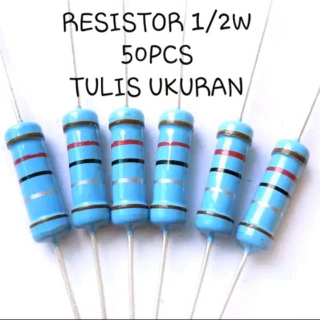 RESISTOR 1/2W 0.5W 0,5W 6K8 8K2 10K 12K 15K 18K 22K 33K 47K 68K 56K 100K 220K 330K 680K 1M