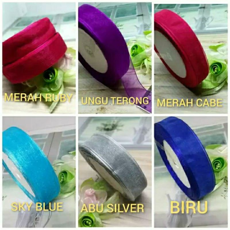 

per rol isi 20yard/18meter,pita organdi lebar 1.7cm-2cm.