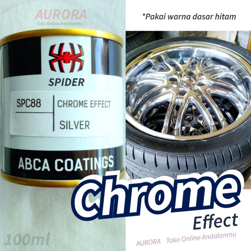 Cat Chrome Effect SPIDER Crom Krom Crome Efek Kaca Stenlis Mengkilap Hasil Gak Kaleng Kaleng