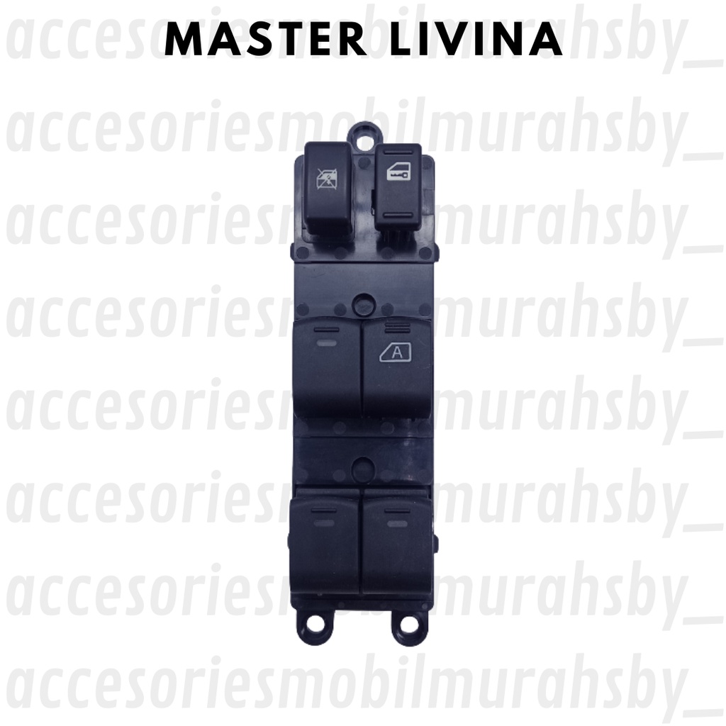 SWITCH SAKLAR TOMBOL POWER WINDOW NISSAN LIVINA MASTER KANAN PUSAT