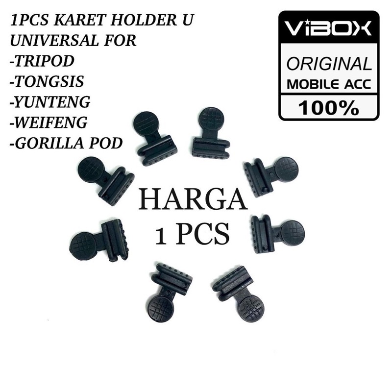 PROMO KARET HOLDER U BUAT HOLDER TONGSIS TRIPOD GORILLA POD