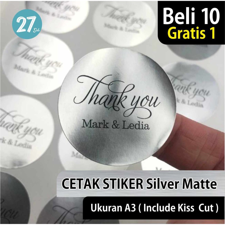 

Cetak Stiker / Print Sticker Label Silver Matte A3+ & KISS CUT