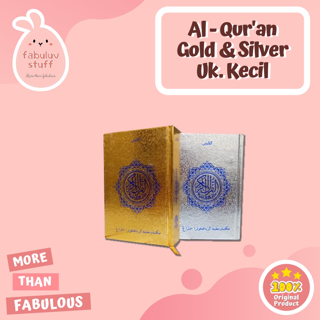 ATK ~ Alquran Emas Silver / Kecil Sedang Besar Jumbo / Tanpa Terjemah