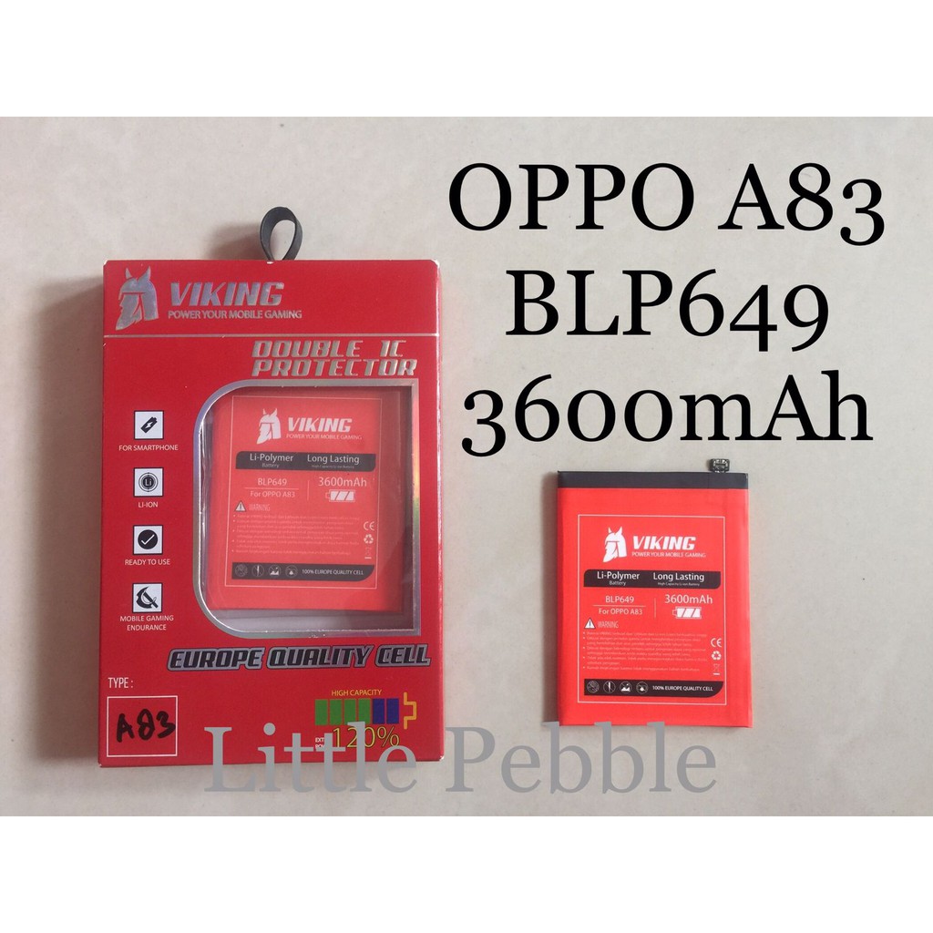 Baterai Viking Oppo A83 - BLP649 - 1ICP4/62/80 - Batre Batere Battery