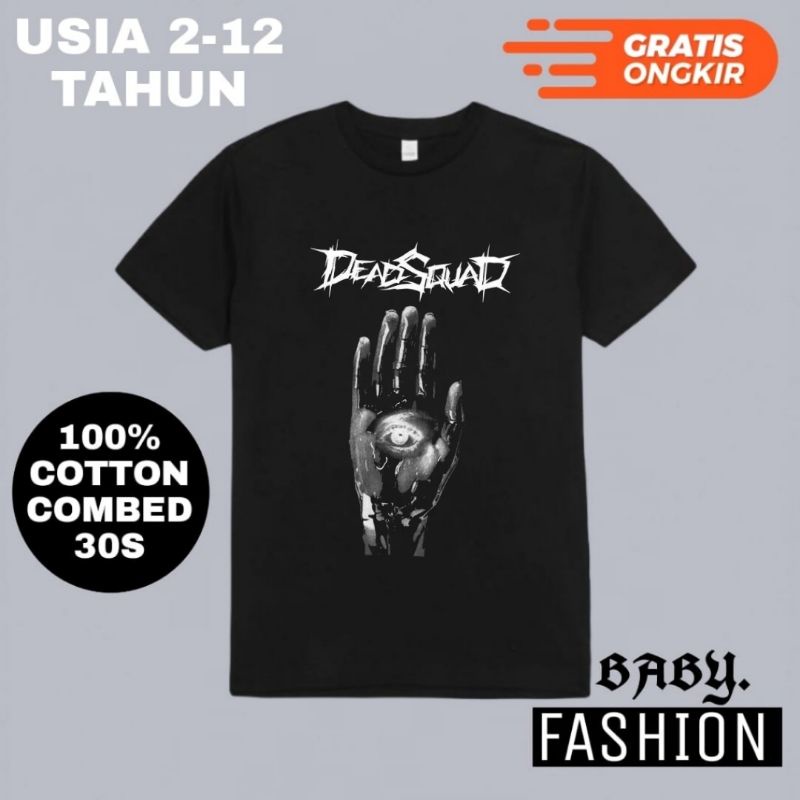 BAJU ANAK KAOS DEADSQUAD BAND METAL / T-shirt BABY KIDS MUSIC ROCK  DEADSQUAD / BAYI ANAK LAKI LAKI 