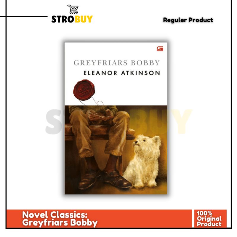 Novel Classics: Greyfriars Bobby