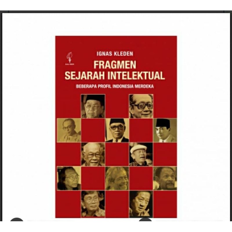 Fragmen sejarah Intelektual - Ignas Kleden