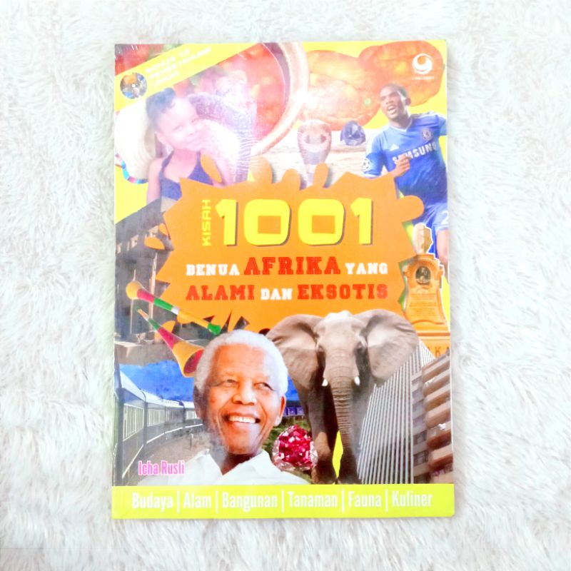 Kisah 1001 Benua Afrika Yang Alami Dan Eksotis (BONUS PENGETAHUAN UMUM) - Icha Rusli