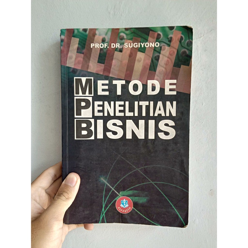 METODE PENELITIAN BISNIS - SUGIYONO
