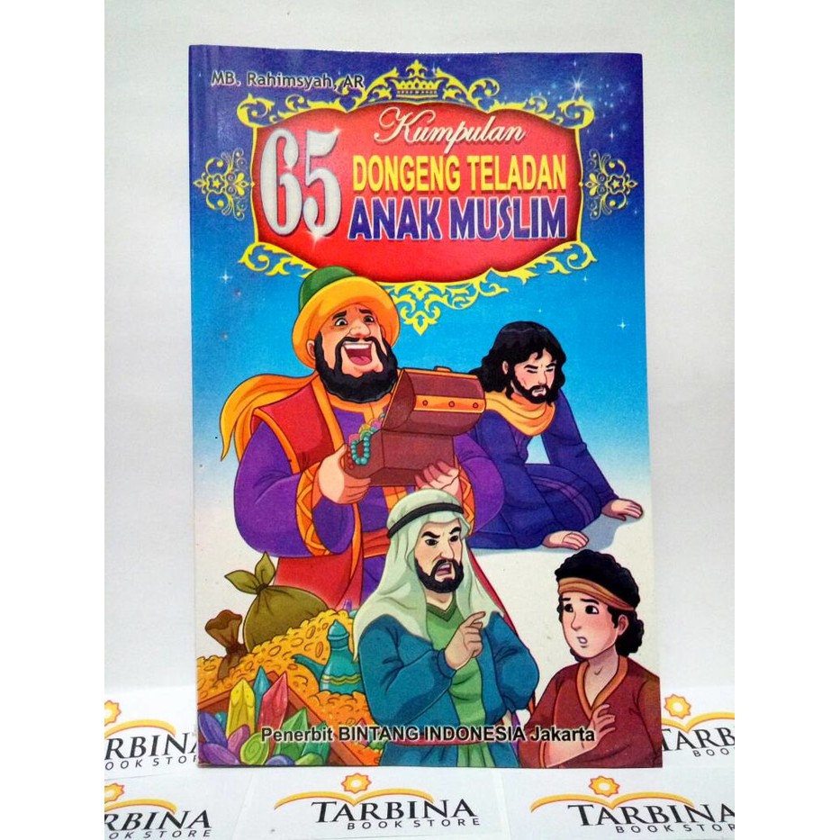 99 Kisah Hikmah Asmaul Husna Cerita Anak Bergambar Full Colour