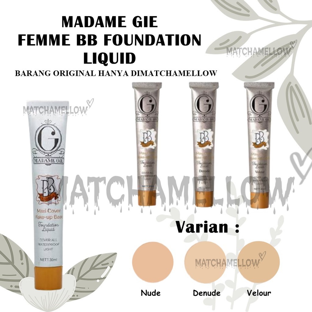 ❄️MATCHA❄️ MADAME GIE FEMME BB FOUNDATION LIQUID / FOUNDATION MADAME GIE