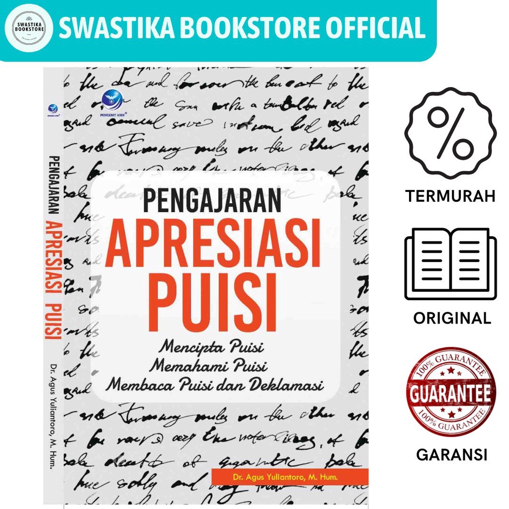 Pengajaran Apresiasi Puisi, Mencipta Puisi, Memahami Puisi dan Membaca Puisi Dan Deklamisi