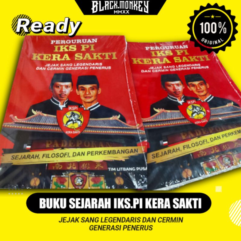 Buku SEJARAH IKS.PI KERA SAKTI &amp; BUKU KE IKS-AN. buku pedoman sejarah