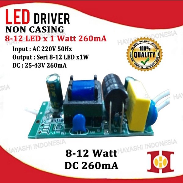 LED Driver LED 8-12 Watt 8-12W AC DC 260 mA PCB Board Tanpa Casing Box