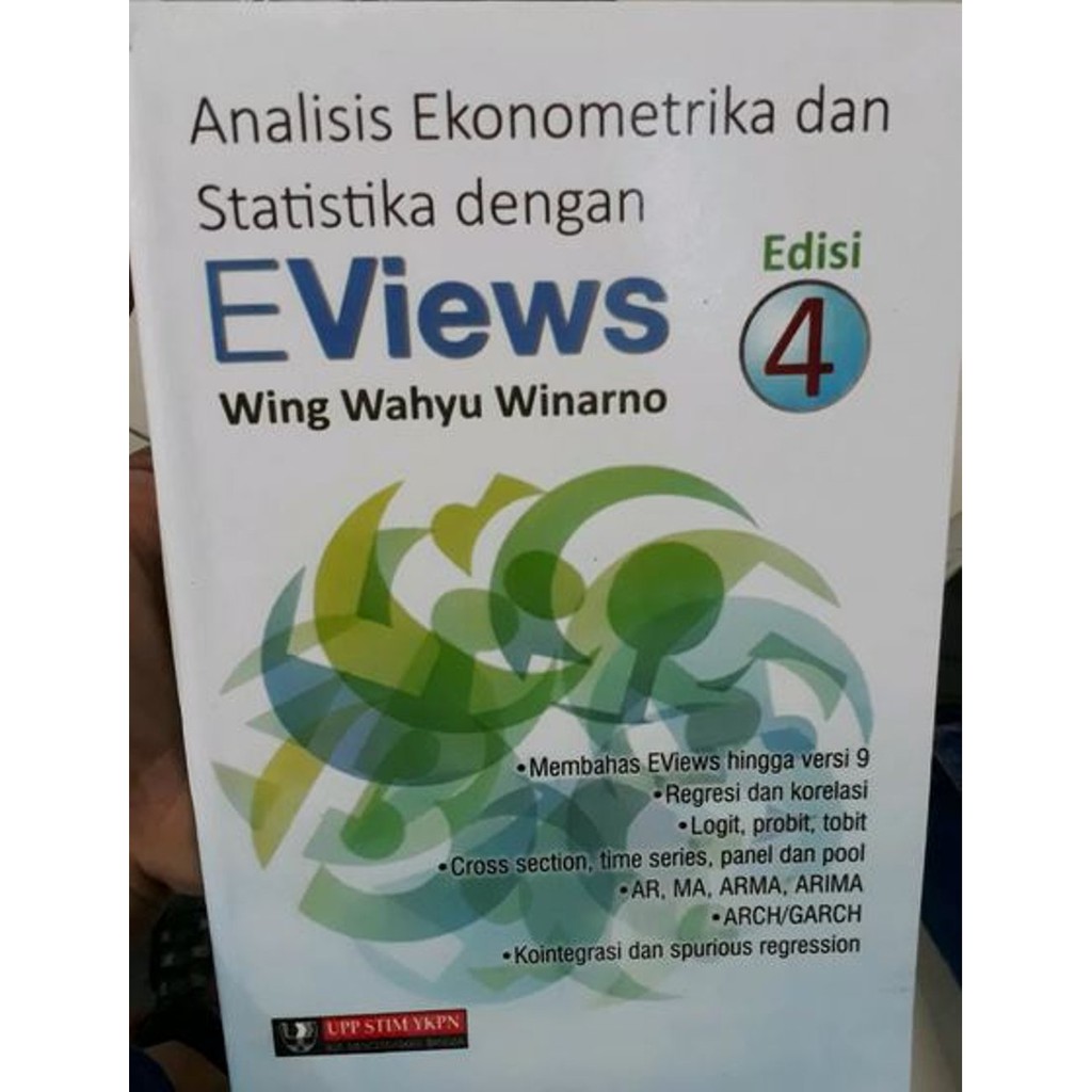 Buku Analisis Ekonometrika Dan Statistika Dengan Eviews Wing Wahyu Winarno Edisi 4 Shopee Indonesia