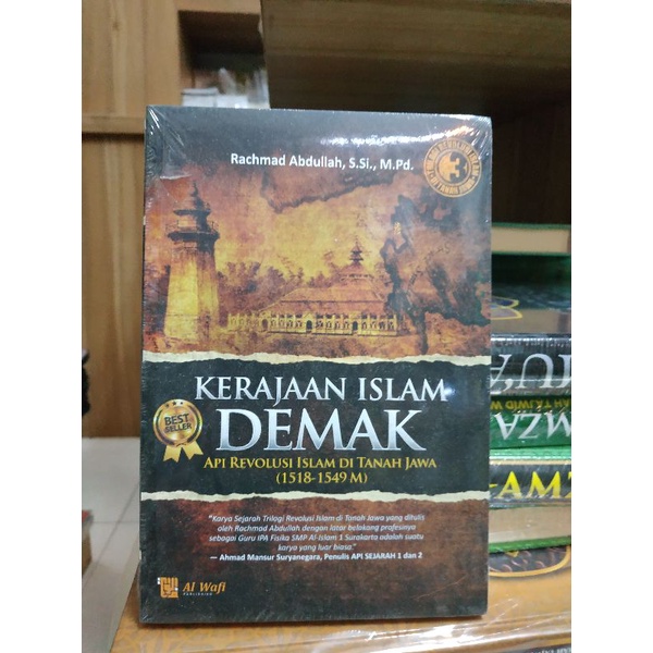 Jual Original Buku Kerajaan Islam Demak Api Revolusi Islam Di Tanah Jawa Lengkap By Rachmat