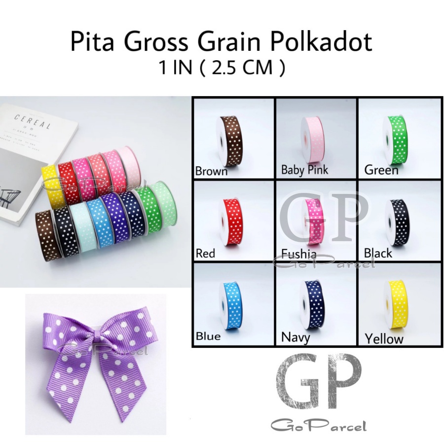 ( Rol 20 Yard ) PITA GROSSGRAIN POLKADOT 1 INCH / PITA GROSGRAIN ONDE BESAR 1 IN / PITA KADO 2.5 CM - HIA0SAN KADO SOUVENIR PARCEL PARSEL GOODIE BAG