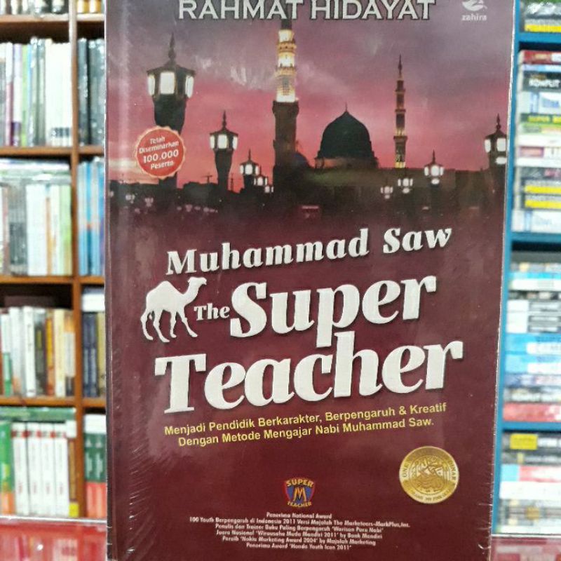 Muhammad Saw The Super Teacher