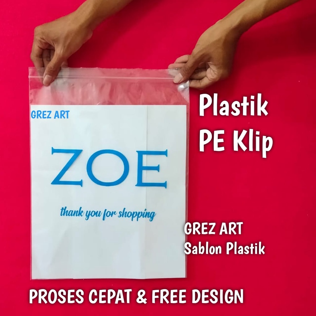 Plastik Sablon PE Klip Ziplock 25x35 (PE KLIP)