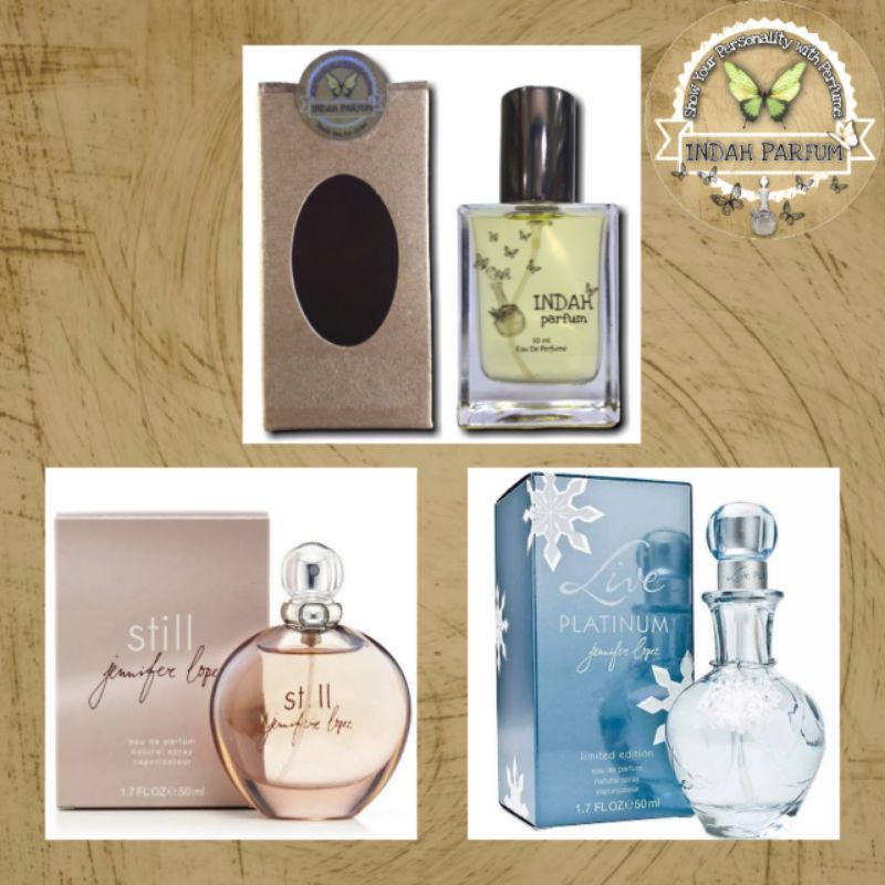 Inspired (Jennifer Lopez) | JLO STILL | JLO LIVE PLATINUM | kualitas premium 30 ML