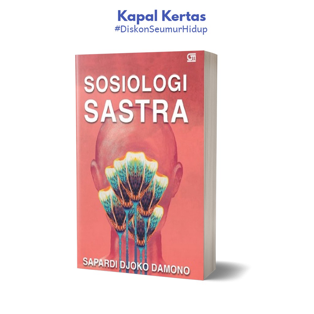Sosiologi Sastra by Sapardi Djoko Damono
