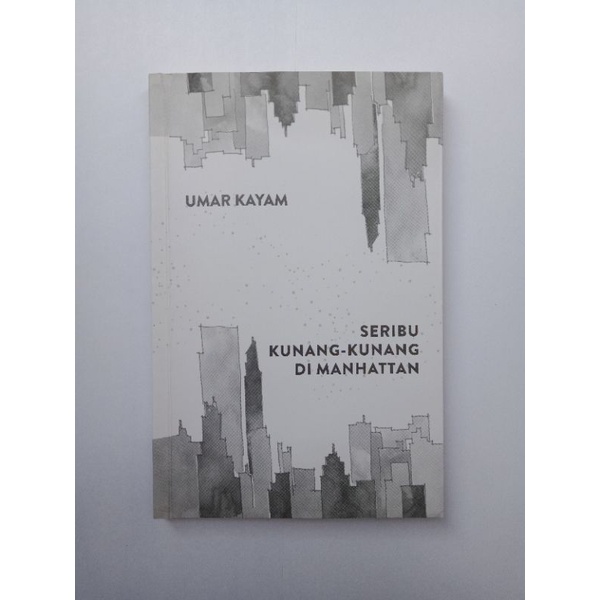 [BOOKED]  PRELOVED Seribu Kunang-Kunang Di Manhattan - Umar Kayam [booktown_id]