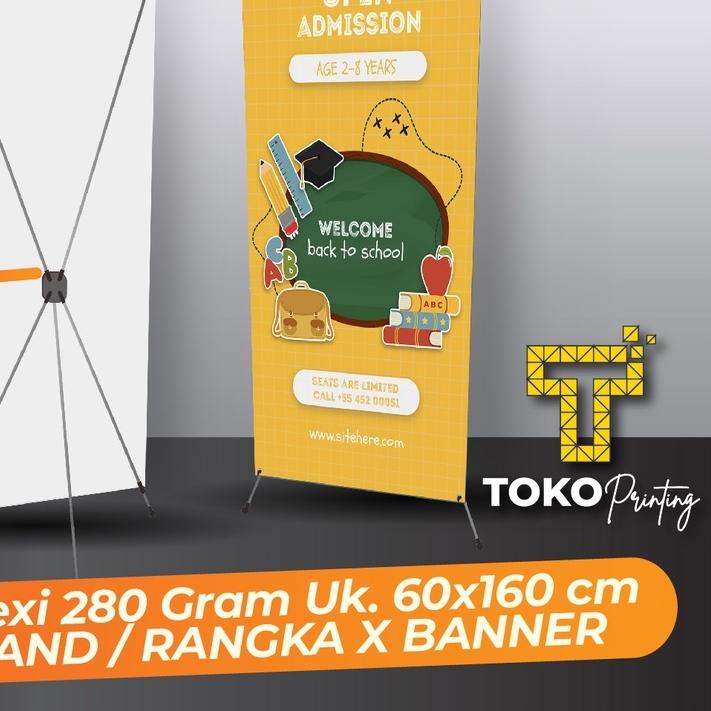 ✯ PAKET X BANNER 60X160 GRATIS DESAIN + TIANG / RANGKA X BANNER ◙