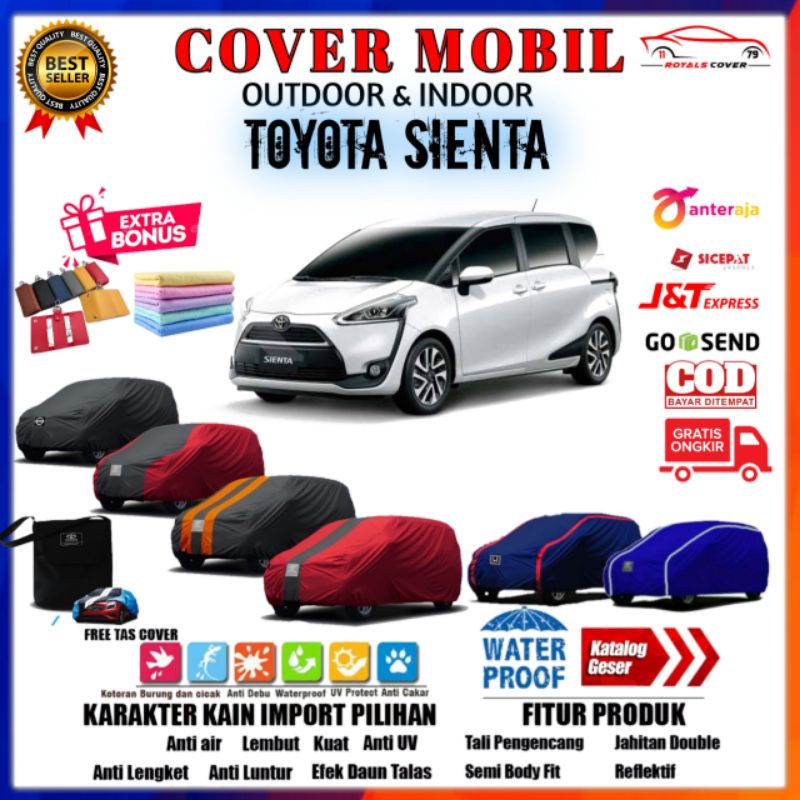 Body Cover Mobil Sienta / Sarung Mobil Toyota Sienta  2016, 2017, 2018, 2019 / Tutup Mantel Outdoor