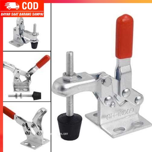 (100% BARANG ORI) BO GONG Alat Bantu Dorong Jepit Vertical Toggle Clamp - GH-13009