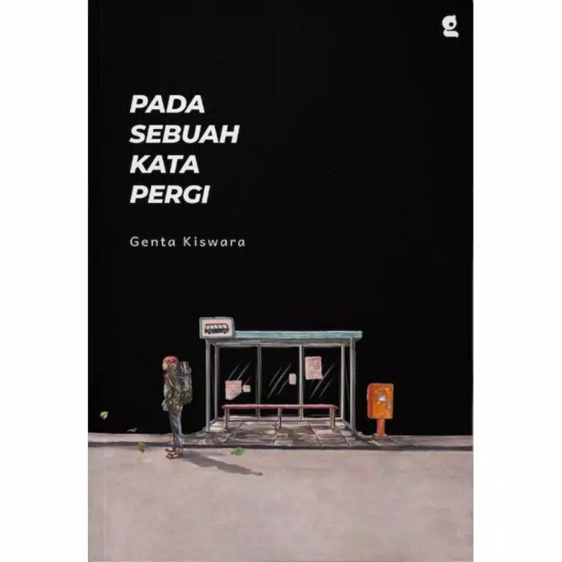 Pada Sebuah Kata Pergi (Cover Baru)
