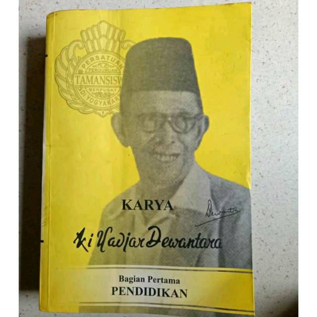 Original Langka Karya Ki Hadjar Hajar Dewantara Bagian Pertama Pendidikan