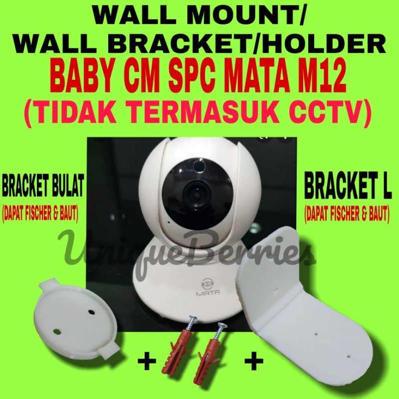 Bracket CCTV Baby Cam SPC Mata M12 Wall Mount Breket Braket Holder