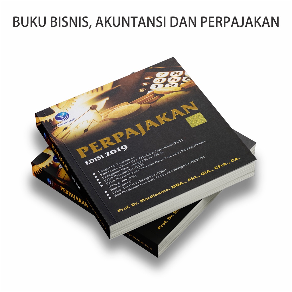 Buku Akuntansi Bisnis : Buku Metodologi Penelitian Bisnis / Kewirausahaan / Mahir Komputerisasi Akuntansi Dengan MYOB Accounting V23 / Pengantar Akuntansi-PERPJAKAN 2019
