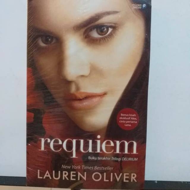 REQUIEM. Buku terakhir Trilogi Delirium