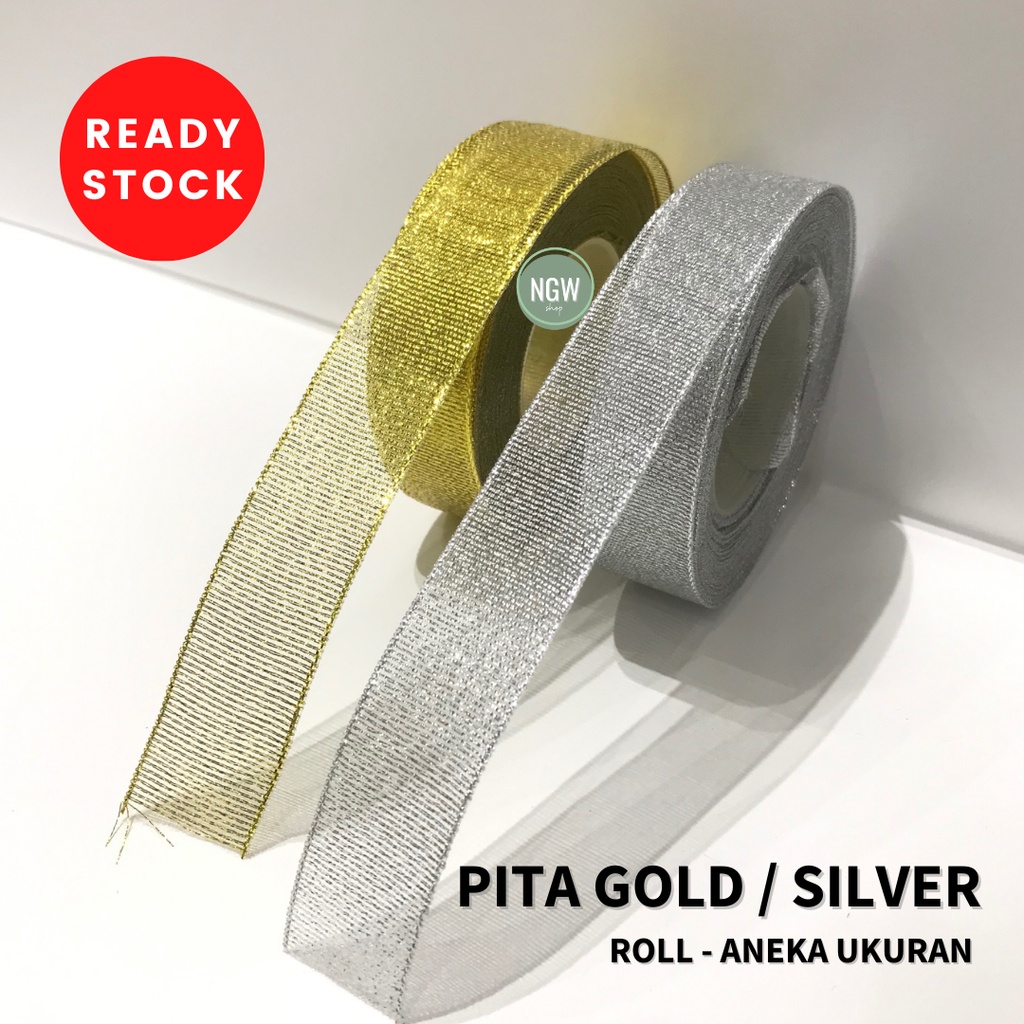 PITA emas silver gold roll aneka ukuran READY STOCK 20 yard hiasan souvenir kado