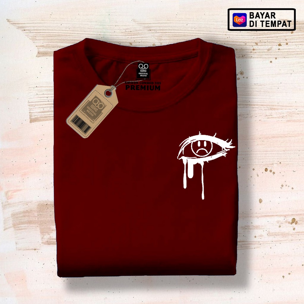 Kaos Distro Pria Eye Sad Text Premium