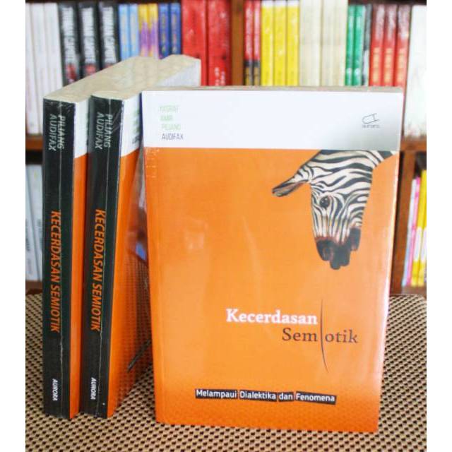 Kecerdasan Semiotik: Melampaui Dialektika dan Fenomena