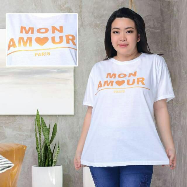 Kaos Oblong Mon Amour Jumbo XXL / T-shirt Jumbo Wanita