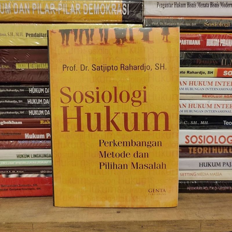 SOSIOLOGI HUKUM Satjipto Rahardjo