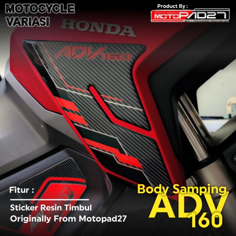 Stiker Body Samping ADV 160 Sticker ADV 160 Cover Body Samping ADV 160 Cover Side Pad ADV 160 Resin