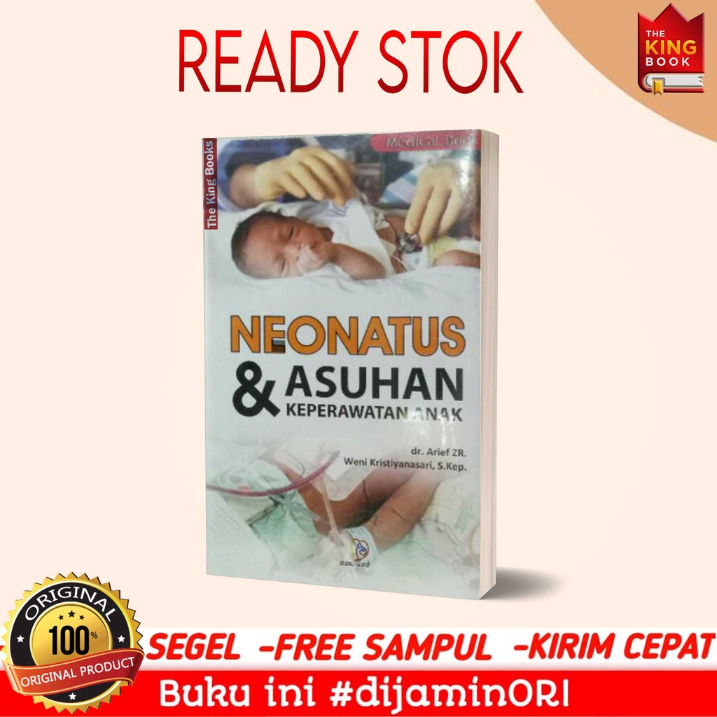 Buku Neonatus & Asuhan Keperawatan Anak ( NEONATUS & KEPERAWATAN ANAK )
