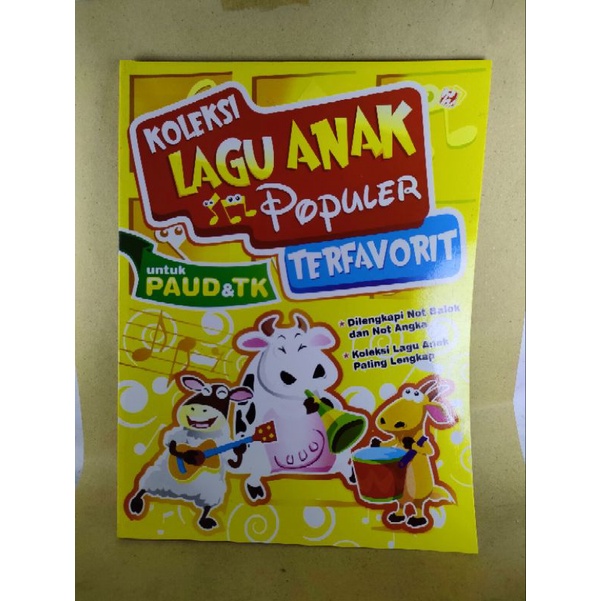 Buku anak Koleksi Lagu Anak Populer Terfavorit untuk PAUD & TK dilengkapi Not balok dan Not angka  .