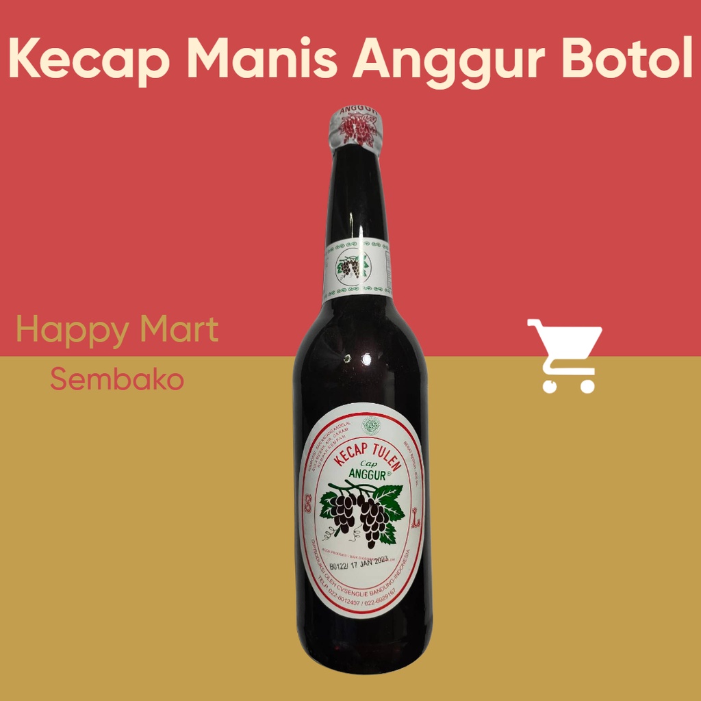 KECAP MANIS ANGGUR 600ML BOTOL